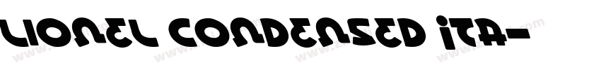 Lionel Condensed Ita字体转换